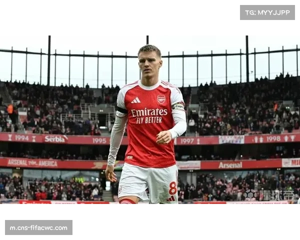 阿森纳厄德高组织调度关键 若缺阵将影响进攻流畅度 阿森纳厄德高组织调度关键 若缺阵将影响进攻流畅度